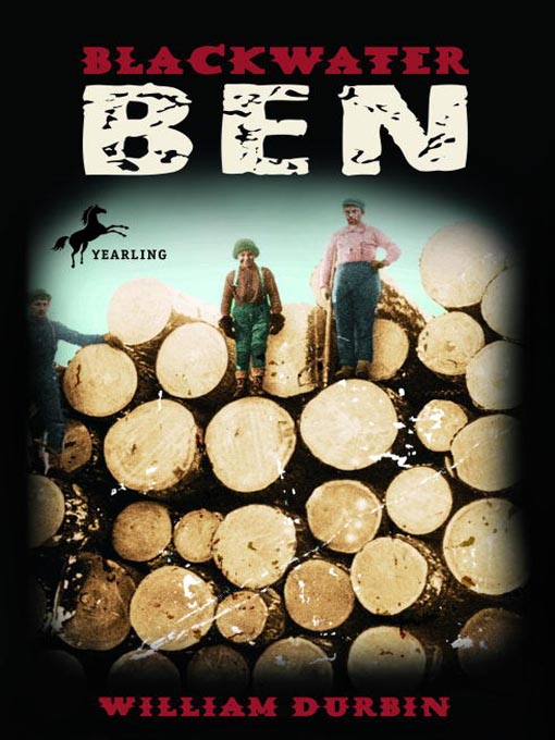 Title details for Blackwater Ben by William Durbin - Available